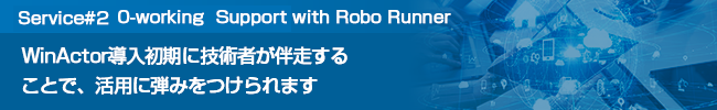 0-working  Support with Robo Runner